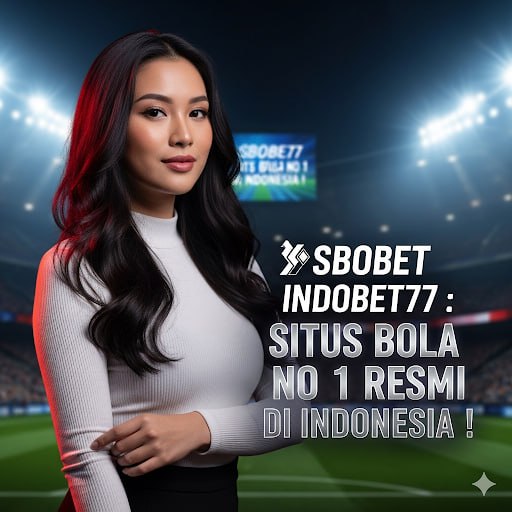 Agen Sbobet88 Terbaik Panduan Memilih untuk Pemain Cerdas
