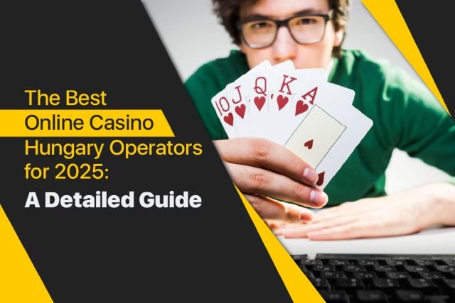 Exploring the Best Hungarian Online Casinos